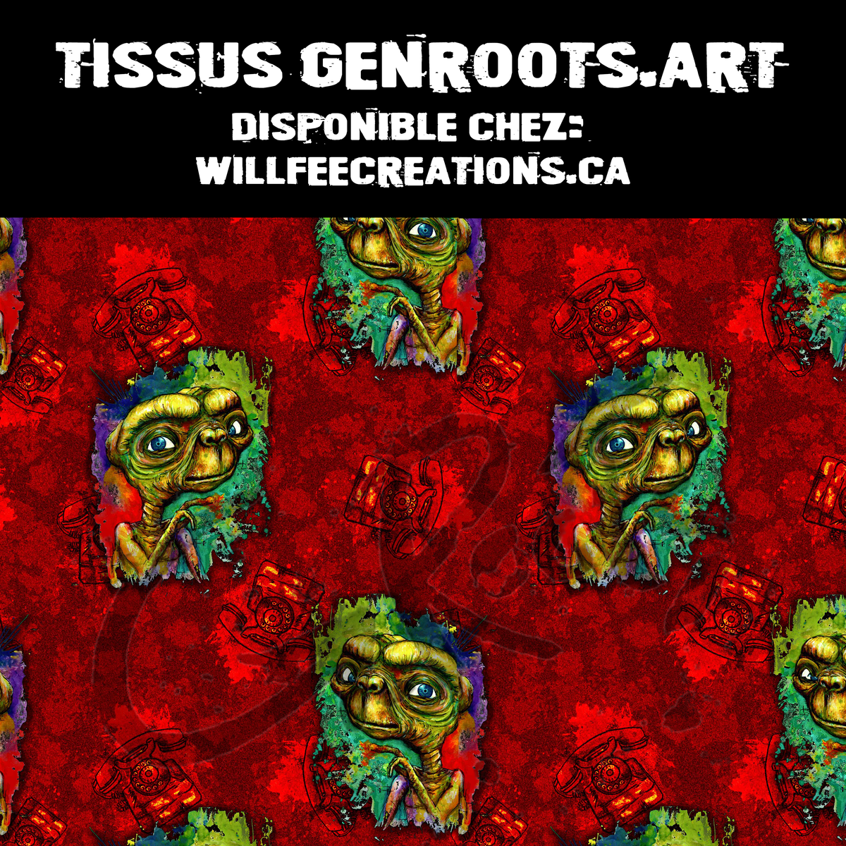 E.t fond rouge genroots.art